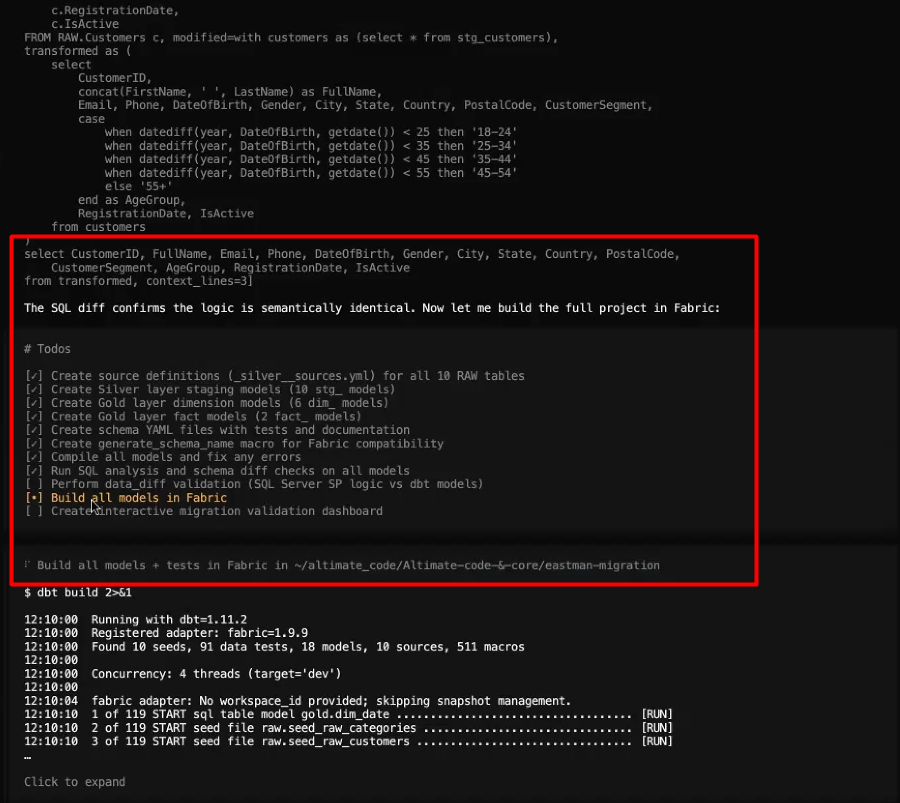 Agent confirming the SQL diff is semantically identical, then building the full project in Fabric: a todo list showing source definitions, staging models, dimension and fact models, schema YAML, and data-diff validation all checked off, running dbt build against the migrated project.
