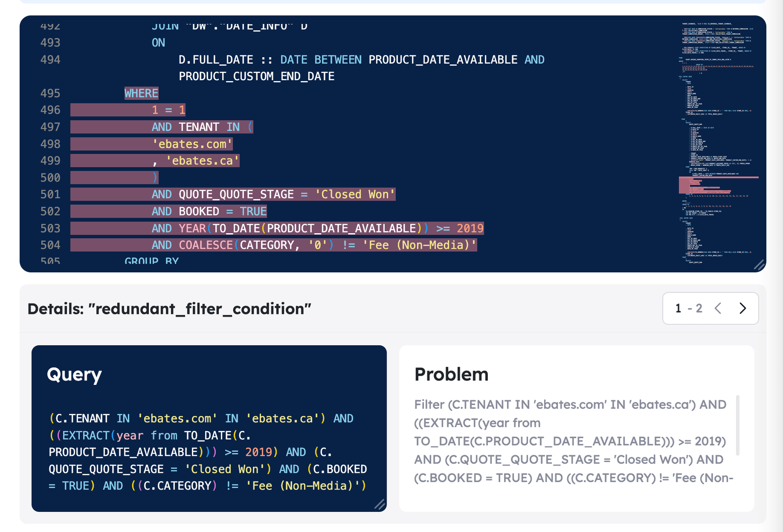 A redundant_filter_condition detail. The upper pane highlights lines 495 to 504 of a WHERE clause in the query source, and below it a Query card and a Problem card sit side by side, restating the same filter as a domain list plus a year test plus a quote-stage and booked test.