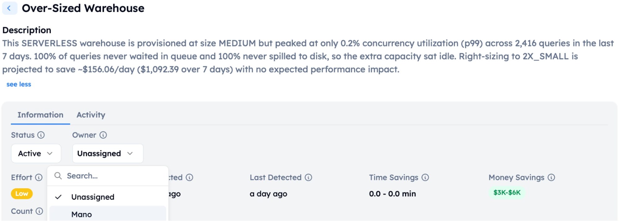 Over-Sized Warehouse opportunity: SERVERLESS MEDIUM warehouse at 0.2% concurrency utilization, projected $156/day savings